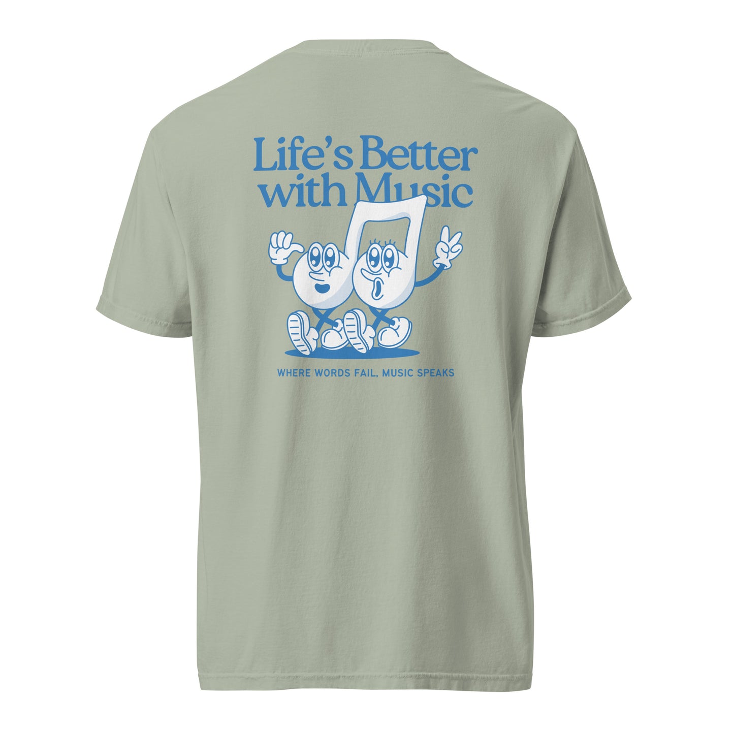 Life sounds Better heavyweight t-shirt