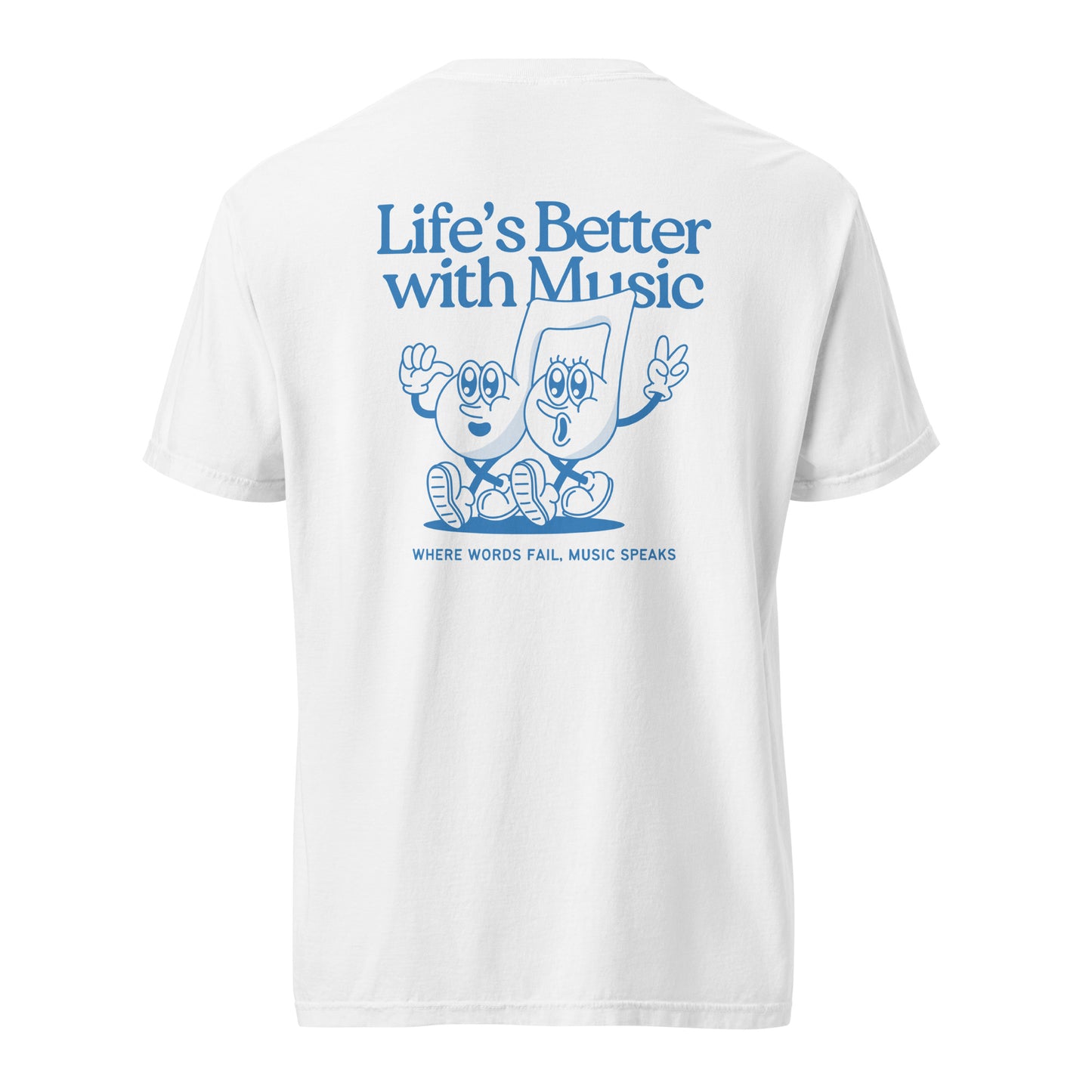 Life sounds Better heavyweight t-shirt